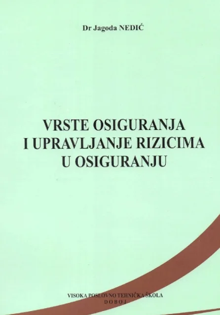 Naslovnica: Vrste osiguranja i upravljanje rizicima u osiguranju